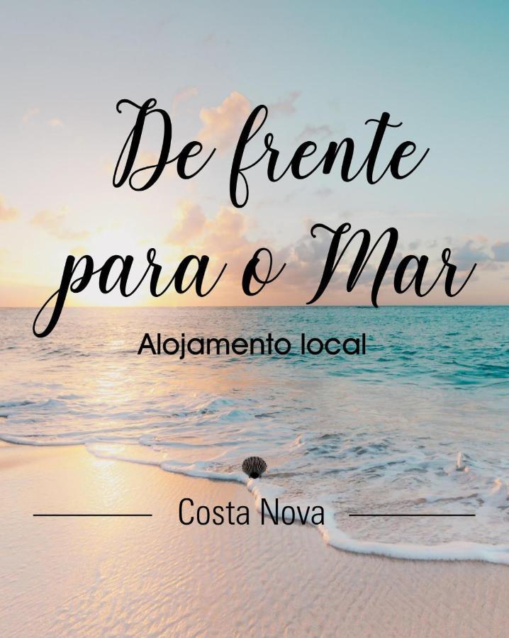 De Frente Para O Mar Costa Nova Bagian luar foto